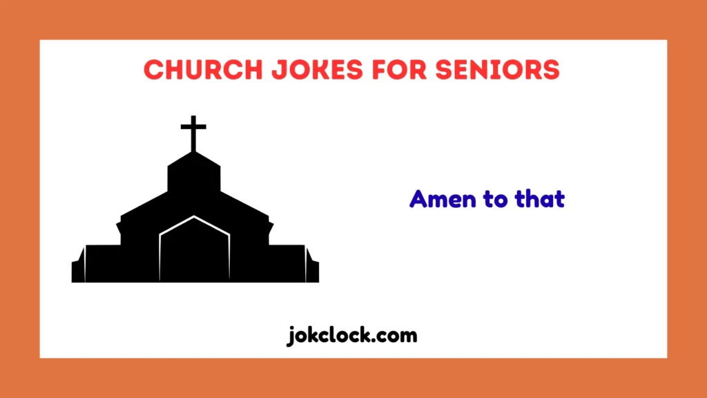 Church Jokes for Seniors