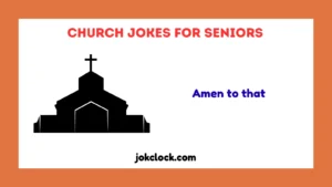 Church Jokes for Seniors