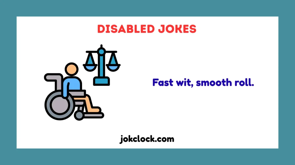 Disabled Jokes