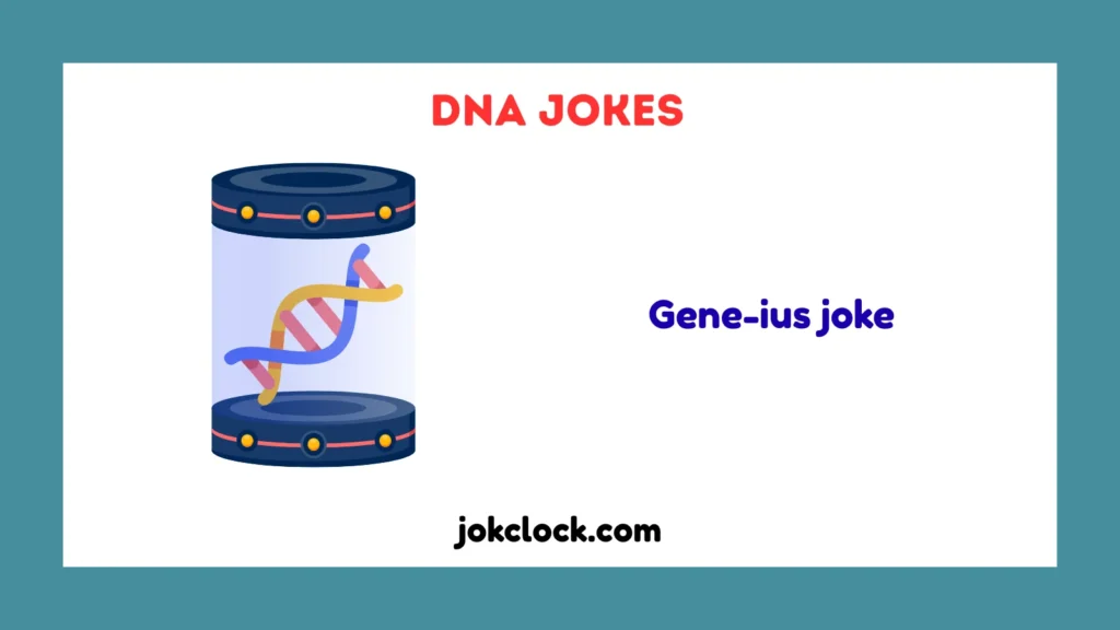 DNA Jokes