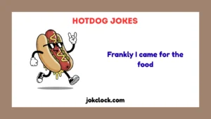 Hotdog Jokes