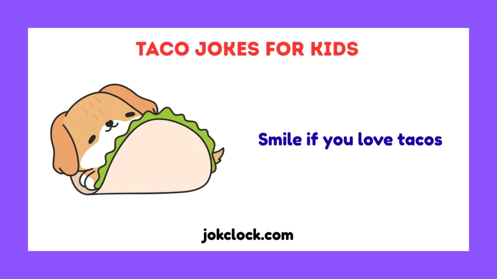 Taco Jokes for Kids