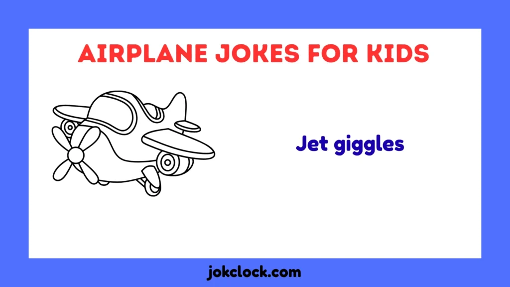 Airplane Jokes for Kids