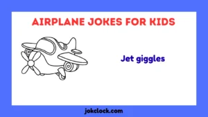 Airplane Jokes for Kids