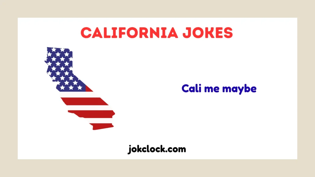 California Jokes