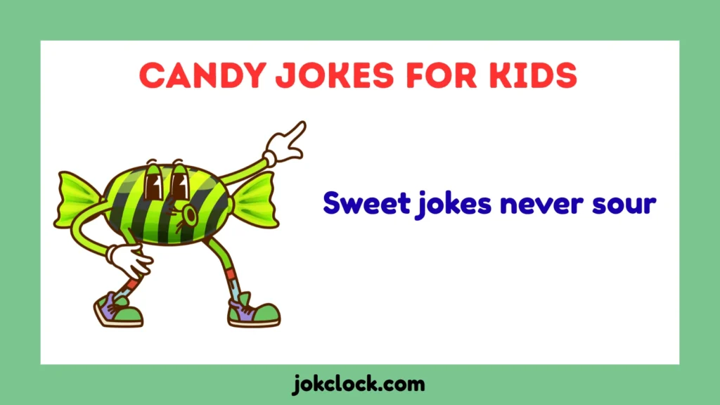 Candy Jokes for Kids