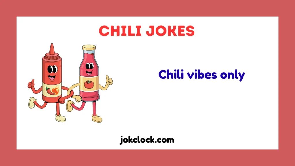 Chili Jokes