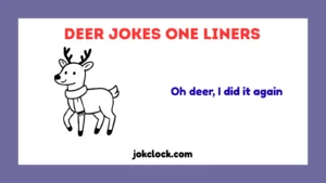Deer Jokes One Liners