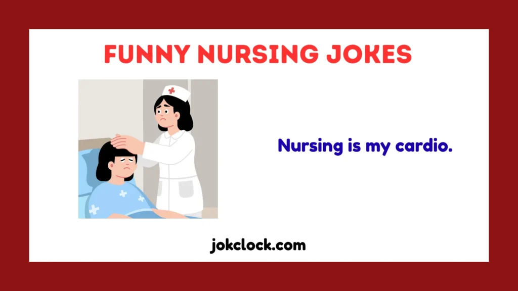 Funny Nursing Jokes