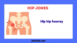 Hip Jokes