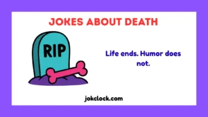 Jokes About Death