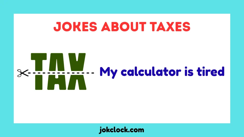 Jokes About Taxes