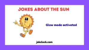 Jokes About the Sun