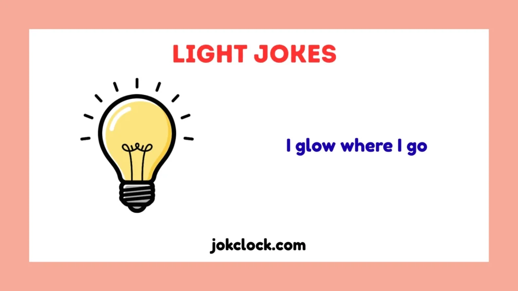 Light Jokes
