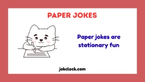 Paper Jokes