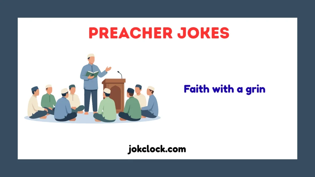 Preacher Jokes