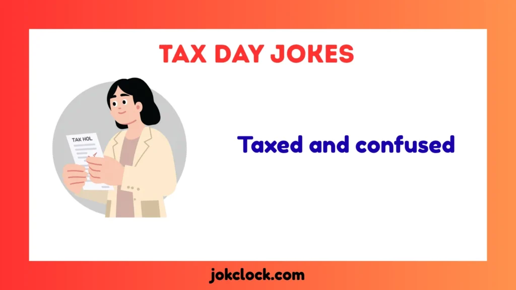 Tax Day Jokes