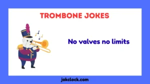 Trombone Jokes