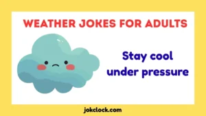 Weather Jokes for Adults