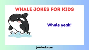Whale Jokes for Kids