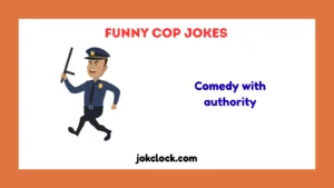 Funny Cop Jokes