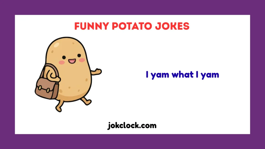 funny potato jokes