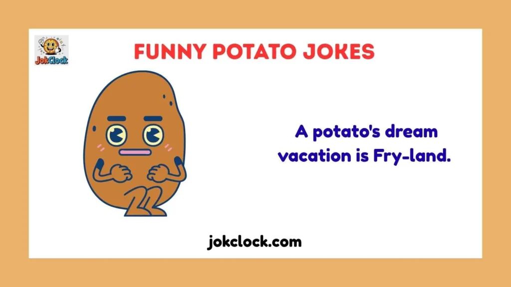 Funny Potato Jokes One Liners