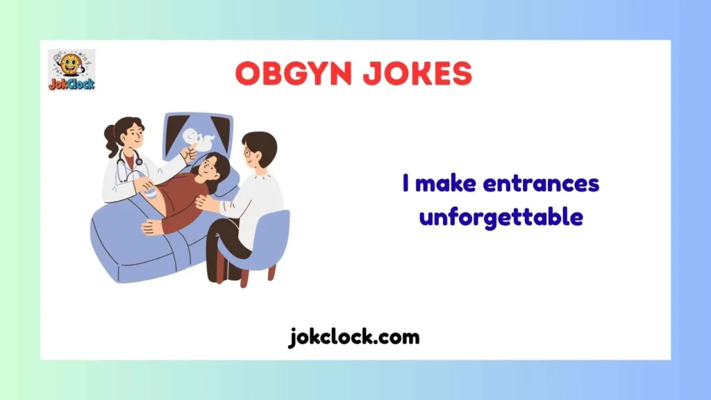 Silly, Sassy & Bold OBGYN Puns