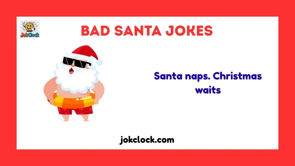Snappy Bad Santa One-Liner Jokes