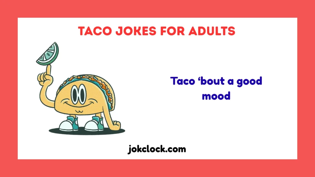 Taco Jokes for Adults