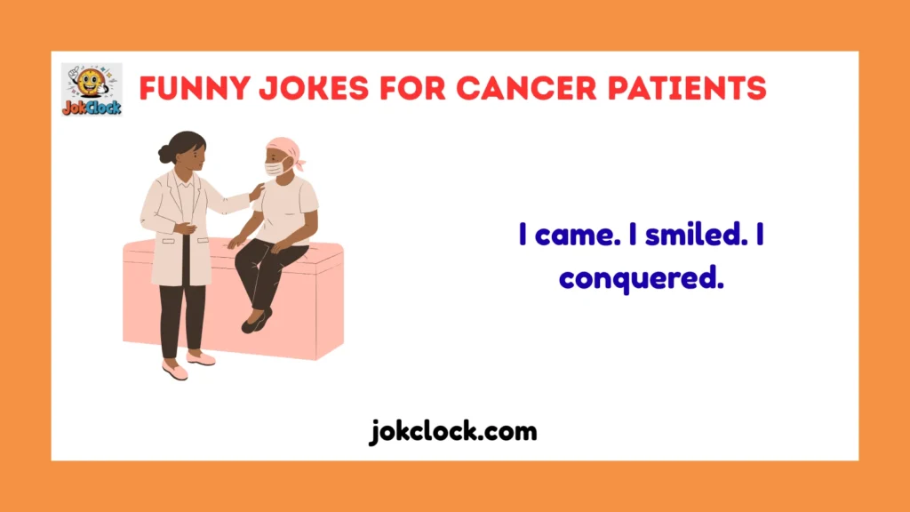 funny jokes for cancer patients